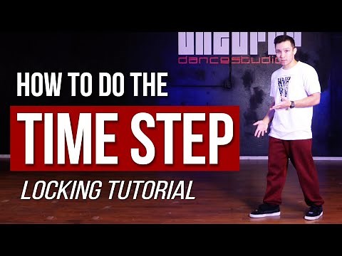 How to do the Locking TIME STEP | Locking Dance Tutorial