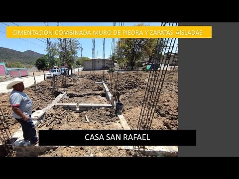 CIMENTACION COMBINADA MAMPOSTERIA DE PIEDRA BRAZA Y ZAPATAS AISLADAS ( Casa San Rafael)