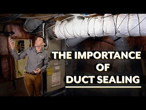 HVAC Best Practices – Defining the Importance of Good Duct Sealing