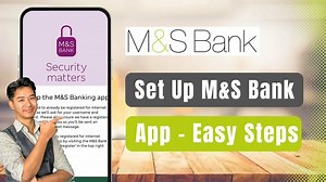 How to Set Up M&S Banking App !