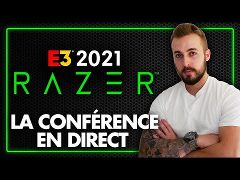 E3 2021 : Vivez la CONFÉRENCE RAZER en direct ! 💥 (Annonces, Accessoires...)