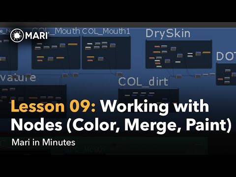Mari in Minutes | Lesson 9: Working with nodes (Color, Merge, Paint)