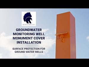 How to Install a Monument Well Cover for Groundwater Monitoring Wells