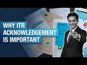Why ITR Acknowledgement is Your Key to a Smooth Tax Filing Process!
