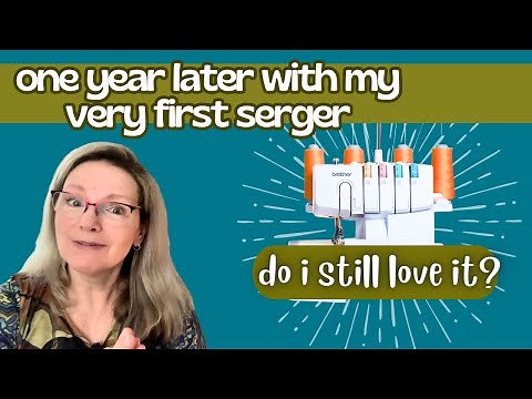 My Brother 1034D Serger After One Year: Would I Buy It Again? My Honest Review!