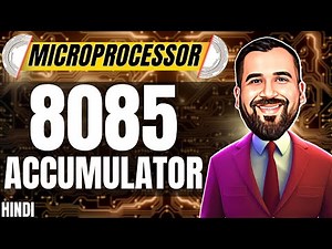 Accumulator in 8085 Microprocessor Explained in Hindi