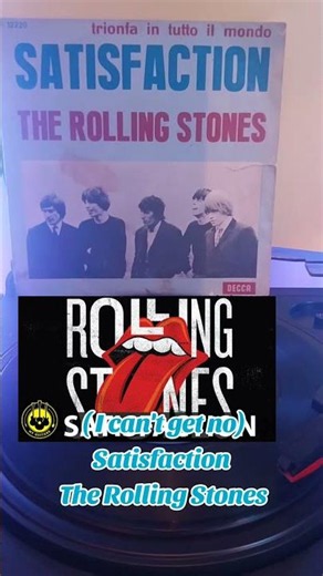 45 giri d'emozioni 123° episodio (I can't get no) " Satisfaction " Rolling Stones #musica #vinile45