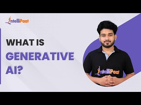 What Is Generative AI | Generative AI Explained | Introduction to Generative AI | Intellipaat