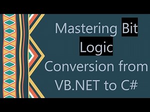 Mastering Bit Logic Conversion from VB.NET to C#