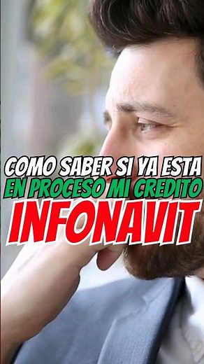¿COMO SABER SI YA ESTÁ EN PROCESO MI CRÉDITO INFONAVIT? 😱