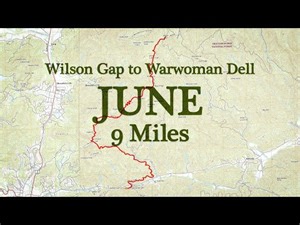 Walking With Bartram - Section Hike #4 - Wilson Gap to Warwoman Dell