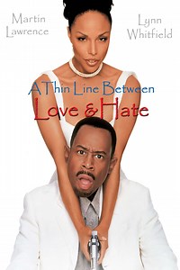 A Thin Line Between Love and Hate: A Thin Line Between Love and Hate: Trailer 1