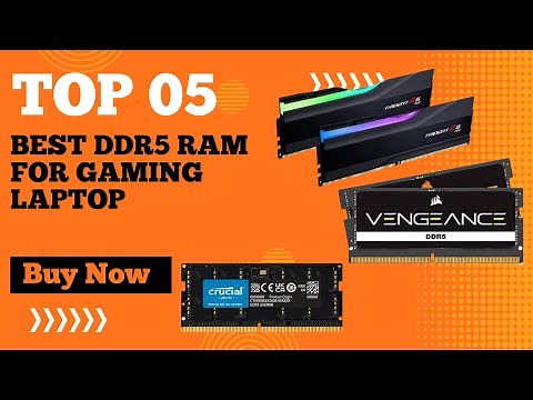Best DDR5 Ram for Gaming Laptop on The Market in 2025 | Top 5 Best DDR5 Ram for Laptop Gaming