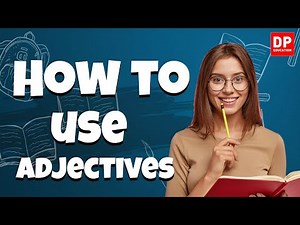 Unit 01. Lesson 4 | How to use adjectives appropriately - O/L English | Grade 10