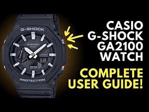 Casio G-Shock GA-2100 Watch Manual & Guide: Casioak All Functions Explained!
