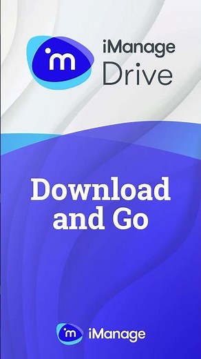 iManage Drive | Download and Go #filemanagement #cloudsoftware #legaltech