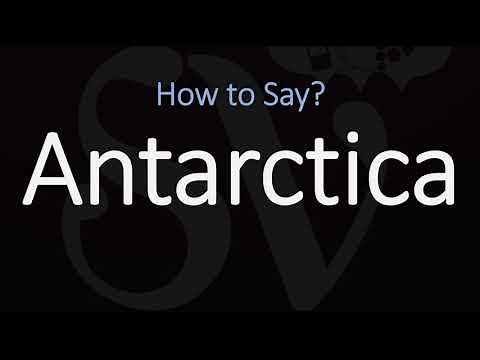 How to Pronounce Antarctica? (CORRECTLY)