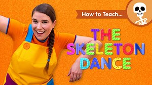 How To Teach The Skeleton Dance - Super Simple