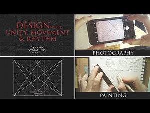 Dynamic Symmetry - How to use it in Photography and Painting