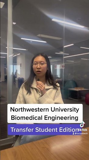 Northwestern University Biomedical Engineering #transferstudent