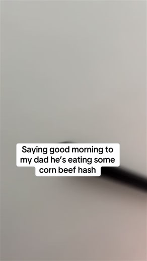 Dad's Corned Beef Adventure: A Morning at Home