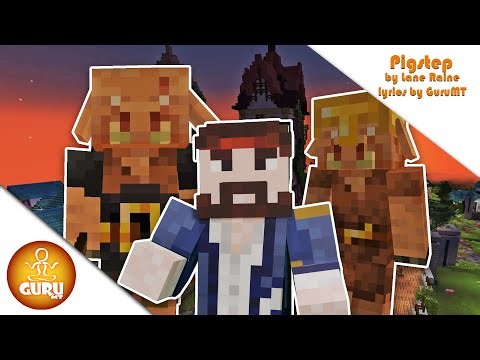 Pigstep - Lena Raine / Lyrics by GuruMT / Minecraft Music