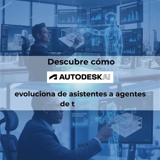 IA en Autodesk para AEC: de asistentes a agentes de trabajo