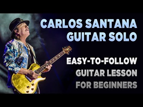 Carlos Santana - Guitar Solo Lesson for Beginners