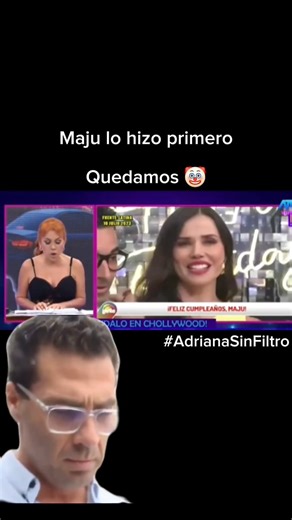 147K views · 1.4K reactions | Noooo Majuuu, hemos quedado 嵐 Como que tu la hiciste primero  | Adriana sin Filtro | Facebook