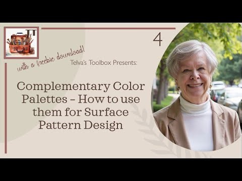 Series 1 Video 4 Surface Pattern Designers: The Complementary Palette - 10 Minute Method