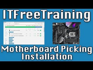 Motherboard Picking/Installation