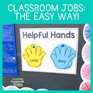 Classroom Jobs in Kindergarten: A Simple Alternative - Teaching Exceptional Kinders
