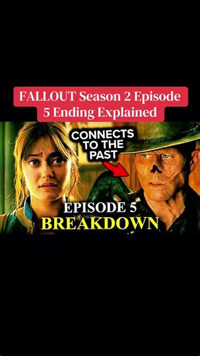 FALLOUT Season 2 Episode 5 Ending Explained #Fallout #FalloutSeason2 #falloutseason2episode5 #trailerfilm #movie