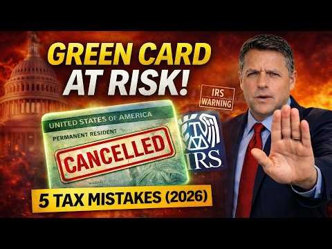 Green Card Holders 5 Tax Mistakes That Could Cost You Your Green Card IRS Warning