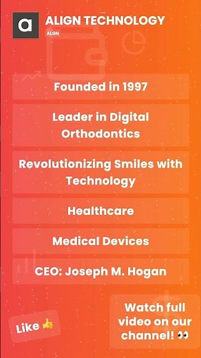 Align Technology: Changing the Future of Orthodontics with Invisalign