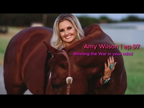 Amy Wilson | Winning the War in your mind