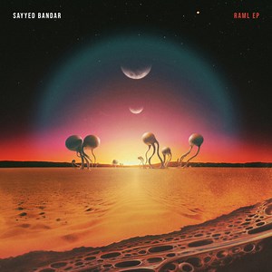 Sayyed Bandar - Raml EP