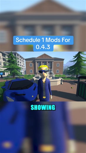 Essential Schedule 1 Mods for Version 0.4.3