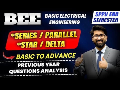 BEE - Series parallel / star & Delta | BASIC ELECTRICAL ENGINEERING #basicelectrical #ravindrasir