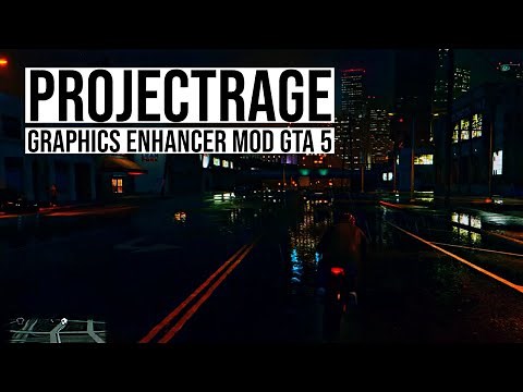 PROJECTRAGE | GRAPHICS ENHANCER MOD TUTORIAL GTA 5 | How to install ProjectRAGE in GTA 5 | PC MOD