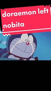 i hope doraemon will come back#saddest_moment#doraemon#nobita#fyp | doraemon