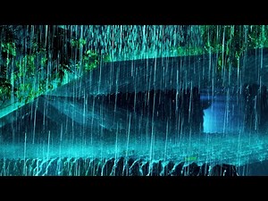 Pounding Rain & Sky-rumbling Thunder on Tin Roof - Rainstorm Sounds for Relaxing or Deep Sleep
