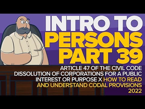 [CIVIL LAW LECTURES] How to Read and Understand Codal Provisions feat. Article 47 #LearnWithLEX