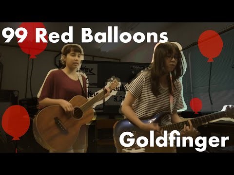 Goldfinger - 99 Red Balloons - Cover ゴールドフィンガー