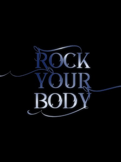 Rock Your Body: Slowed and Reverb Version