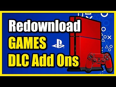 How to Redownload Games & DLC or Add Ons on PS4 Console (Fast Tutorial)