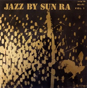Sun Ra & His Arkestra - Jazz By Sun Ra
