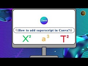 How to Add Superscript in Canva | 30 second Tutorials | New April 2025 Update Easily Explained