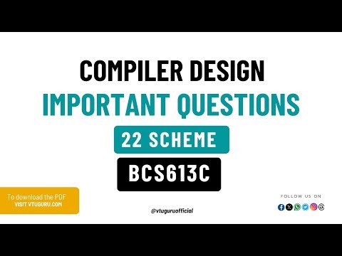 BCS613C Compiler Design Important Questions VTU 22 Scheme | VTU Important Questions| VTU Guru