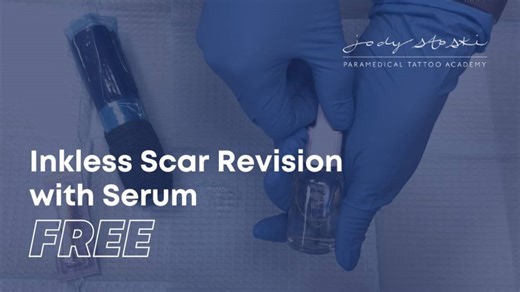 Inkless Scar Revision with Serum FREE Course